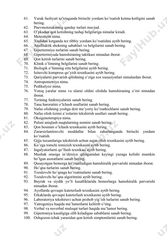 yoriy hujjatlarni sanab bering. 46. oiv eng ko’p uchraydigan biologik suyuqliklarni sanab bering. 47. oiv infektsiyasining yuqish yo’llarini aytib bering. 48. oiv infektsiyasining etiologiyasi aytib bering. 49. biologik suyuqliklar shikastlanmagan teriga sachrab ketganda nima qilish kerak. 50. biologik suyuqliklar shikastlangan teriga tushganida qanday chora-tadbir qo’llanilishi kerak. 51. oiv infektsiyasining manbai kimlar bo’lishi mumkin. 52. sterillangan xirurgik qo’lqoplardan qachon foydalaniladi. 53. necha turdagi rezina qo’qoplarni bilasiz. 54. qo’l yuvish texnikasi nechta bosqichdan iborat. 55. bir marotabalik niqoblar necha soatda almashtirilishi kerak. 56. asfiksiyada birinchi yordam berishning algoritmini aytib bering. 57. sovuq olishda tez tibbiy yordam ko’rsatish algoritmini aytib bering. 58. yuqori nafas yo’llariga yot jism tushganda birinchi yordam ko’rsatishni aytib bering. 59. gipertoniya krizida birinchi yordam ko’rsatishni aytib bering. 60. o’tkir nafas yetishmovchiligida birinchi yordam ko’rsatishni sanab bering. 61. yurak faoliyati to’xtaganda birinchi yordam ko’rsatish ketma-ketligini sanab bering. 62. pnevmotoraksning qanday turlari mavjud. 63. o’pkadan qon ketishning tashqi belgilariga nimalar kiradi. …