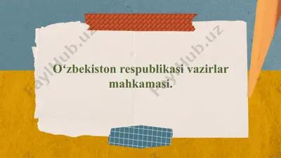 oʻzbekiston respublikasi vazirlar mahkamasi — PPTX