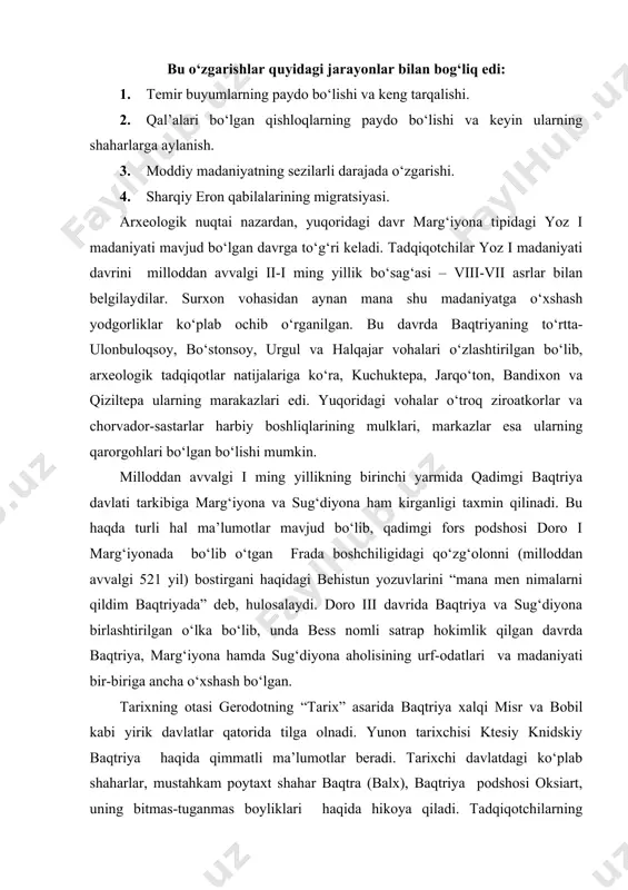 poytaxt shahar baqtra (balx), baqtriya podshosi oksiart, uning bitmas-tuganmas boyliklari haqida hikoya qiladi. tadqiqotchilarning fikrlarga qaraganda qadimgi baqtriya podsholigi qudratliligi jihatdan qo‘shni viloyatlardan ancha ustun bo‘lib, ular orasida alohida mavqega ega bo‘lgan. baqtriyaning tabiiy boyliklari undan tashqari hududda ham old osiyoga qadar mashhur edi. ayniqsa, badaxshon lojuardi (lazurit) va la’li juda qadrlangan. tadqiqotchilarning ta’kidlashicha, milloddan avvalgi viii-vi asrning o‘rtalari qadimgi baqtriya davlatining (aynan baqtriya, marg‘iyona va sug‘diyona viloyatlarining ma’lum qismlari sifatida taxmin qilinadi) rivojlangan davri bo‘lib, bu yirik davlatning hududiy chegaralari: murg‘ob vohasi, hindiqush tizmasi, badaxshon, nurota tizmasi va buxoro hududlariga taqalgan bo‘lishi mumkin. bu davrda baqtriya viloyatlariga qadimgi xorazm davlati va sak-masagetlarning harbiy-siyosiy uyushmasiga tegishli o‘lkalar chegaradosh bo‘lgan. avestoning eski qismlarida axuramazda yaratgan “eng yaxshi o‘lkalar va mamlakatlar orasida to‘rtinchi bo‘lib go‘zal va bayroqlari baland ko‘tarilgan bahdi mamlakati” atamasi uchraydi. ayrim olimlarning fikricha bu “baxtar” atamasiga mos kelsa kerak. baqtriya haqidagi keyingi qadimgi ma’lumotlar axamoniylar podsholarining mixxatlarida va bo‘rtma …