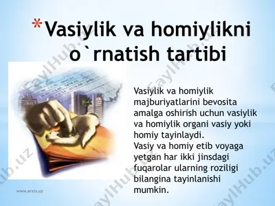 vasiylik va homiylikni o`rnatish tartibi — PPTX