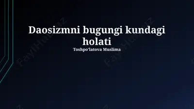 daosizmni bugungi kundagi holati — PPTX