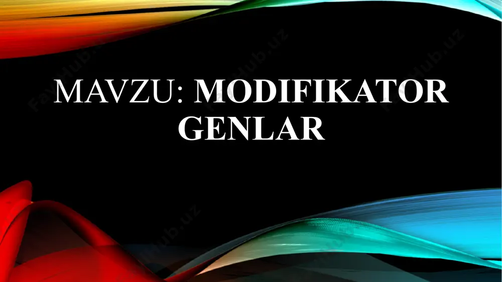 modifikator genlar ta'siri - Page 2