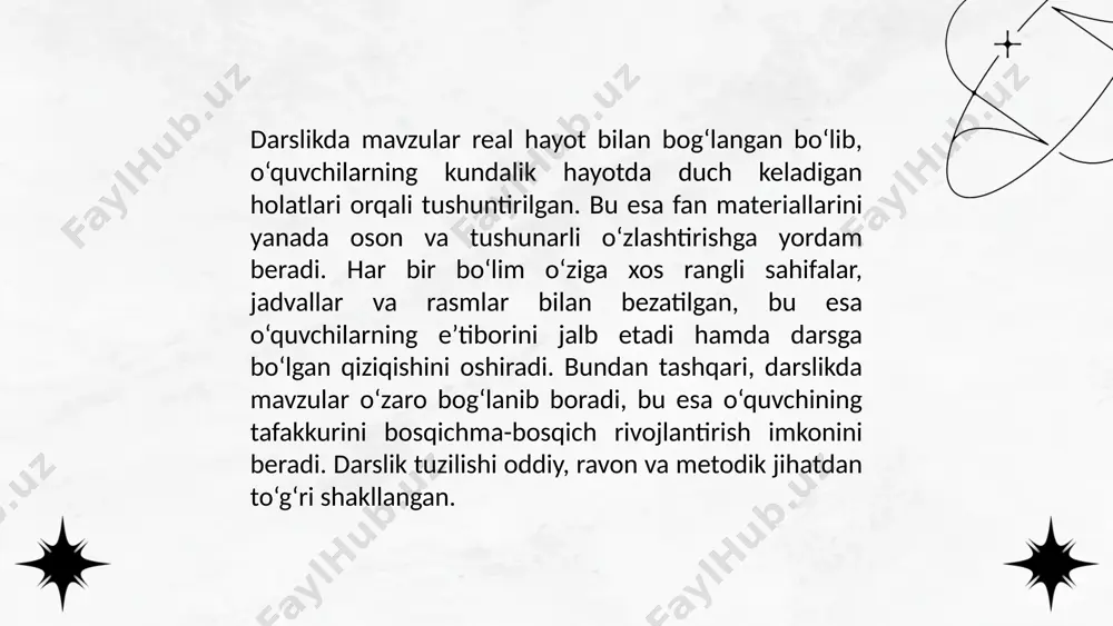 yengillashtiradi va o‘rganilayotgan materialni ko‘rish orqali o‘zlashtirishni osonlashtiradi. illyustratsiyalar shuningdek, mavzuni yanada jonlantirib, o‘quvchilarni diqqatini jalb etishga yordam beradi. topshiriqlar har xil qiyinchilik darajasiga ega bo‘lib, o‘quvchilarning bilimini mustahkamlash va amaliy ko‘nikmalarini rivojlantirishga xizmat qiladi. ular nafaqat bilimni tekshirish, balki o‘quvchilarning mustaqil fikrlash va tahlil qilish qobiliyatlarini rivojlantirishga ham yo‘naltirilgan. amaliy mashg‘ulotlar o‘quvchilarning mavzuni yanada chuqurroq o‘zlashtirishlariga yordam beradi, shu bilan birga o‘quvchilarga real hayotdagi misollarni o‘rganish imkoniyatini yaratadi. mashg‘ulotlar orqali o‘quvchilar tajriba o‘tkazish, kuzatish va o‘z bilimlarini amaliyotda sinash imkoniyatiga ega bo‘ladi. ... t.me/slaydai_bot darslikdagi illyustratsiyalar nafaqat yuqori sifatli, balki o‘quvchilarni mavzu bilan yaqindan tanishtiradigan va tushunishlarini osonlashtiradigan tarzda tanlangan. har bir rasm va diagramma mavzuning o‘zi bilan bog‘liq va o‘quvchiga muammoni yaxshiroq anglashga yordam beradi. illyustratsiyalar nafaqat tafsilotlarga e’tibor qaratadi, balki o‘quvchilarni o‘ylashga undaydi. topshiriqlar esa o‘quvchilarning fikrlash jarayonini faollashtirishga yordam beradi. har bir bo‘limda turli xil topshiriqlar mavjud bo‘lib, ular o‘quvchilarni mavzuga nisbatan qiziqishini oshiradi va o‘rganilgan …