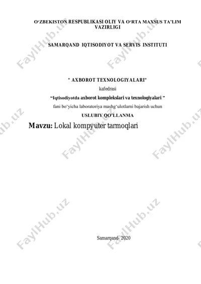 uslubiy qo'llanma "iqtisodiyotda axborot komplekslari va texnologiyalari" fani bo‘yicha laboratoriya mashg‘ulotlarni bajarish uchun — PDF