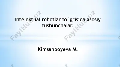 intellektual robotlar — PPTX