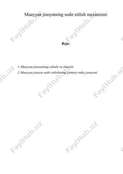muayyan jinoyatning sodir etilish mexanizmi — DOC