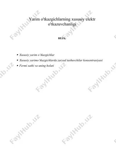 yarim o'tkazgichlarning xususiy elektr o'tkazuvchanligi — DOCX