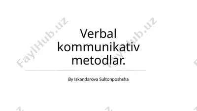 verbal kommunikativ metodlar — PPTX
