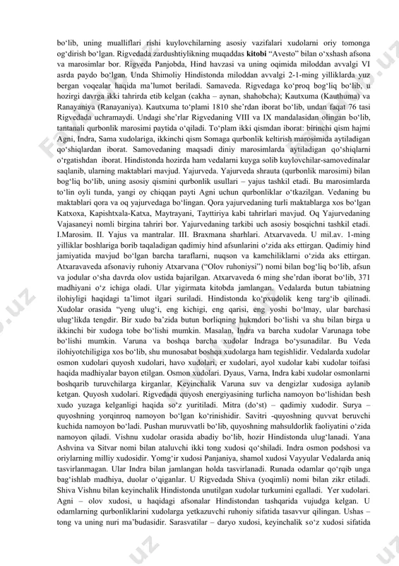 gʻ-qabila dinlaridan farqli ravishda sinfiy jamiyat qaror topishi va shakillanishi davrida vujudga kelgan va rivojlangan. binobarin, ular avvalo elatning soʻngra, millatning shakllanishini oʻzlarida aks ettirgan. milliy dinlar tasavvur qilingan xudolar milliy xudolar hisoblanib, ibodat marosimlar asosan muayyan elat yoki millatnikigagina mos tushar edi. binobarin, bu xildagi qadimgi dinlar milliy davlat xarakterida boʻlishi bilan boshqa din shakillaridan ajralib turgan. vedalar (vedizm). miloddan avvalgi ikkinchi ming yilliklar о‘rtalarida hindistonga, panjob hududiga g‘arbdan hindiqush dovoni orqali oriy jangari xalqlar bostirib kelganlar. ular eronga kо‘chib kelgan qо‘shni qabila tillariga yaqin hind-yevropa tillarida sо‘zlashar edilar. ular harbiy ishlarda, she’riyatda usta bо‘lib, о‘zlari bilan muqaddas yozuvlari-vedalar (sanskrit-muqaddas bilim)ni olib kelganlar. hind adabiyoti boy bо‘lib, uning anchagina qismi yо‘qolib ketgan. uning boshlanishi vedalardir. vedalar tarkibiga turli davrlarda yozilgan bir necha kitoblar kirib, ularda ibodat, marosimlar, falsafiy ta’limotlar, tarixiy voqealar bayon etilgan. vedalar tо‘rt yirik tо‘plamdan iborat: 1. rigveda (“madhiyalar vedasi”); 2. samaveda (“qо‘shiqlar vedasi”); 3. yajurveda (“qurbonliklar …