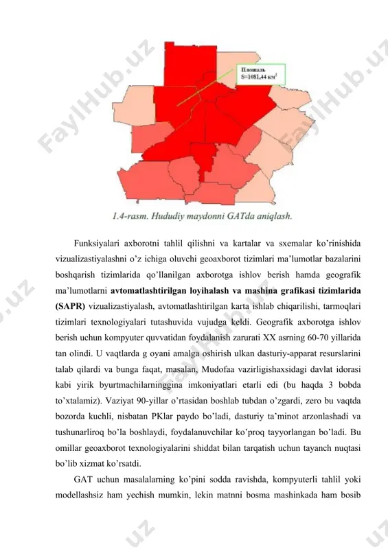 motlarni boshqarish, ularni kartografik aks ettirish va tahlil qilish uchun yaratiladigan ichidan pozitsionirlangan avtomatlashtirilgan fazoviy axborot tizimidir” (berry j.). ta’kidlashim kerakki, ushbu ta’rif unchalik to’liq emas, zero axborot tizimining elamenti tariqasida odamni hisobga olmaydi. har qanday axborot tizimida odam muhim o’rin egallaydi - bu ham kuzatuvchi, hamekspert, ham tahlilchidir. juda ko’p hollarda geoinformatika sohasidagi tadqiqotchilar gatda odamning roliga urg u berish uchun “odam-mashina kompleksi” so’z birikmasini qo’llaydilar. gat - bu “fazoviy-koordinastiyalangan ma’lumotlarni to’plash, ishlash, aks ettirish va tarqatishni, atrof-muhitni va jamiyatni hududiy tashkil etishni inventarizastiyalash, tahlil qilish, modellash, prognozlash va boshqarish biln bog liq ilmiy va amaliy geografik masalalarni yechishda hudud to’g risidagi ma’lumotlar va bilimlardan samarali foydalanish uchun ularni integrastiyalashni ta’minlovchi apparat-dasturiy odam-mashina kompleksidir” (koshkarev a.v.). gat - bu “ma’lumotlarni ulardan keyinchalik geografik tadqiqotlarda foydalanish uchun va uni amaliy qo’llash uchun qulay bo’lgan axborotni ishlab chiqarish maqsadida to’plovchi, uzatuvchi va ishlov beruvchi, odamlar, shuningdek texnik va tashkiliy vositalardan tashkil …