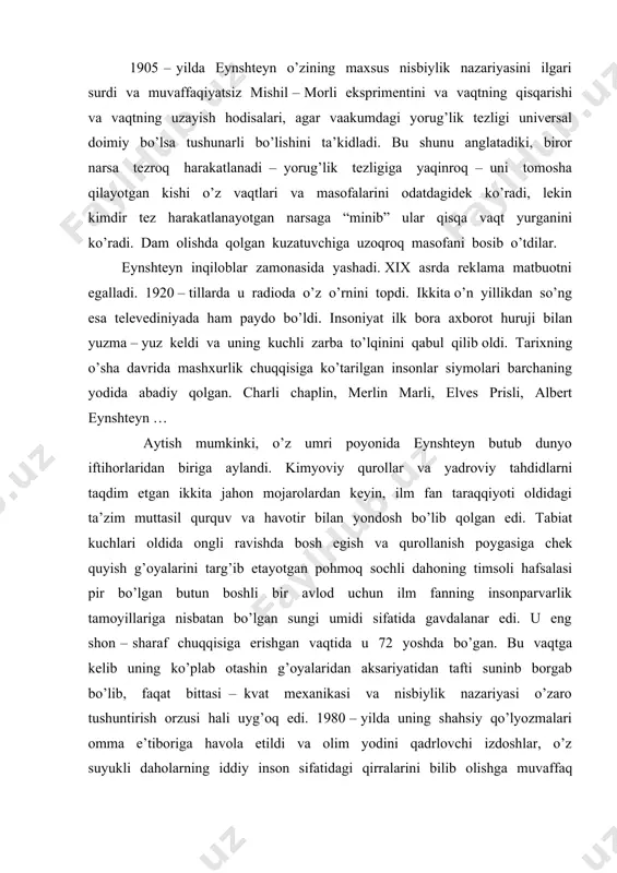 plank birinchi bo’lib mumtoz fizika prinsiplariga zid bo’lgan ossillyator energiyasini kvantlash haqidagi geotezani 1900 – yili 14 – dekabrda berlin shahrida bo’lib o’tgan nemis fiziklari jamiyati anjumanida aytdi. aynan shu gepotiza eski tushunchalarni chilparchin qilib, ularni qayta ko’rib chiqishga turtki bo’ldi. bu esa ko’p mashxur fiziklarning ishlarini rivojlantirdi. quyosh tutilishi 1804 yildayoq, bavariyalik astronom iogann georg fon zoldner (1776 - 1833), yorug’lik nurining, og’irlik kuchiga nisbatan ta’sirli (sezuvchan) bo’lgan zarrachalardan iborat ekanligiga da’vo qiluvchi nyuton korpuskulyar nazariyasiga asoslanib, quyidagicha ajoyib bir ilmiy xulosa shakllantirgan edi: «osmon jismi yaqinidan o’tayotgan yorug’lik nuri, mazkur osmon jismining tortishish kuchi ta’sirida, osmon jismiga nisbatan qarama-qarshi yo’nalishga tomon og’adigan giperbola chizadi». fon zoldner shuningdek, quyosh yaqinidagi og’ish burchagi (yoki, perturbatsiya burchagi) 0.84 sekundni tashkil qilishini ham hisoblab chiqqan edi. bunday og’ishni yerdan turib sezish mumkinmi? «quyosh yaqinidagi qo’zg’almas yulduzlarni kuzatishda ushbu og’ishni e’tiborga olishimiz zarur bo’lar edi. lekin, bunday kuzatuvni yerdan turib amalga oshirish imkoni …