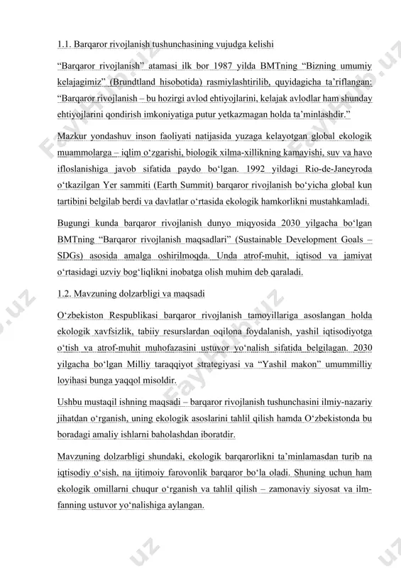 . barqaror rivojlanish kontsepsiyasi ilk bor 1987 yilda bmt tomonidan tayyorlangan “bizning umumiy kelajagimiz” hisobotida rasmiy tarzda ilgari surilgan. ushbu hujjatda barqaror rivojlanish quyidagicha ta’riflanadi: “hozirgi avlod ehtiyojlarini, kelajak avlodlar ehtiyojini qondirish imkoniyatiga putur yetkazmagan holda ta’minlaydigan rivojlanish.” barqaror rivojlanishning asosiy ustunlari – iqtisodiy samaradorlik, ijtimoiy adolat va ekologik barqarorlikdan iborat. ushbu yondashuv iqtisodiy o‘sish va ekologik xavfsizlik o‘rtasida muvozanatni ta’minlashni ko‘zda tutadi. 1.2. barqaror rivojlanishning ekologik jihatlari barqaror rivojlanish ekologik jihatlarni o‘z ichiga olgan holda, atrof-muhit muhofazasi, tabiiy resurslardan oqilona foydalanish va ekologik muvozanatni saqlashga qaratilgan. ekologik barqarorlik – bu inson faoliyati natijasida tabiatga yetkaziladigan zararlarni minimal darajaga tushirish, chiqindilarni kamaytirish, havoning tozaligini saqlash va suv resurslaridan tejab-tergab foydalanishni anglatadi. ekologik jihatlar quyidagi tamoyillar asosida shakllanadi: · atrof-muhitga bo‘lgan antropogen ta’sirni kamaytirish; · iqlim o‘zgarishining oldini olish choralarini ko‘rish; · yashil texnologiyalar va qayta tiklanadigan energiya manbalariga o‘tish; · biologik xilma-xillikni saqlab qolish va tabiiy ekotizimlarni muhofaza qilish. o‘zbekiston …