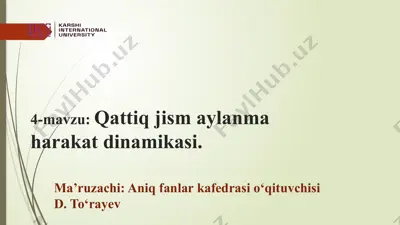 qattiq jism aylanma harakat dinamikasi — PPTX