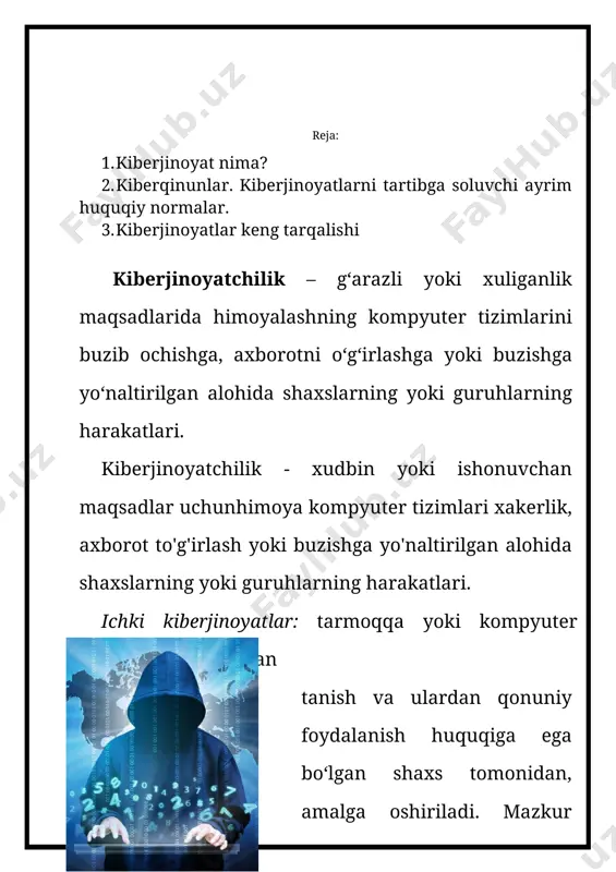 hilik tashkilotning nafaqat moliyaviy yo‘qotishlariga, balki obro‘sining yo‘qolishiga ham sababchi bo‘ladi. hujum tashqaridan amalga oshirilgani bois, hujumchi harakatni tashkilot at infrastrukturasini skaner qilish va unga aloqador ma’lumotlarni to‘plashdan boshlaydi. xususan, malakali buzg‘unchi dastlab tashkilotda foydalanilgan tarmoqlararo ekran vositasining log faylini tahlil qilishdan boshlaydi. shu bois, tarmoq ma’muri mazkur imkoniyatni buzg‘unchiga taqdim etmasligi shart. kiberjinoyat amalga oshirilganida quyidagilar asosiy maqsad sifatida qaraladi: · mablag‘, qimmatli qog‘ozlar, kredit, moddiy boyliklar, tovarlar, xizmatlar, imtiyozlar, ko‘chmas mulk, yoqilg‘i xomashyosi, energiya manbalari va strategik xomashyolarni noqonuniy o‘zlashtirish; · soliq va boshqa yig‘imlarni to‘lashdan bosh tortish; · jinoiy daromadlarni qonunlashtirish; · qalbaki hujjatlar, shtamplar, muhrlar, blankalar, shaxsiy yutuq chiptalarini qalbakilashtirish; · shaxsiy yoki siyosiy maqsadlarda maxfiy ma’lumotlarni olish; · ma’muriyatning yoki ishdagi hamkasblarning g‘arazli munosabatlari uchun qasos olish; · shaxsiy yoki siyosiy maqsadlar uchun mamlakat pul tizimini buzish; · mamlakatdagi vaziyatni, hududiy ma’muriy tuzilishni beqarorlashtirish; · talonchilik, raqibni yo‘q qilish yoki siyosiy maqsadlar uchun muassasa, korxona …