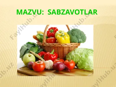 sabzavotlar — PPTX