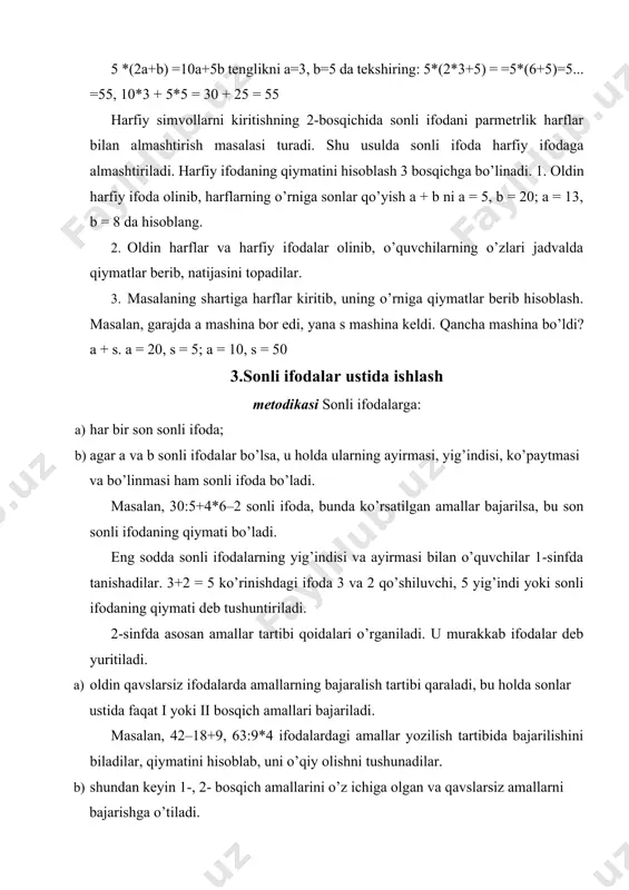 alarni hisoblashga o’tadilar. hisoblash qoidasini keltirib chiqaradilar. o’tilgan materialni mustahkamlash maqsadida quyidagi topshiriqlar beriladi: 1. amallarni bajarish tartibini tushuntiring va ifodalarning qiymatini toping; 65+21: 3 ifodalarning qiymatini qulay usul bilan toping. 70-(20 + 6),48 + (30 + 4), (40 9) -(10 + 7) 3. misollarda amallar to’g’ri bajarilganini yozing. 30 + 26:5 = 108*3 + 16:4 = 28 30 + 20:5 = 348*3 + 16:4 = 10 4. qavslarni va amallarni shunday qo’yingki, tengliklar to’g’ri bo’lsin. 15 – 6*2 = 184*8–5 = 12 65–10*5 = 5012+24:4=9 nihoyat ifodani almashtirish tushunchasi beriladi. berilgan ifodani boshqa berilgan ifoda qiymatiga teng bo’lgan ifoda bilan almashtirish demakdir. masalan, 2 + 2 + 2 = 2*326+70= (20+6)+70=(20+70)+6=90+6= 96 4.o’zgaruvchi qatnashgan ifoda. tenglik, tengsizlik. yangi dastur bo’yicha o’quvchilarga sonlarni taqqoslash, ifodalarning , = ekanligi munosabatlarini berish maqsadida ana shu savollar bilan tanishtirish muhim o’rin egallaydi. ikkita teng son yoki ikkita ifodaning qiymatlari teng bo’lsa, ular orasiga …