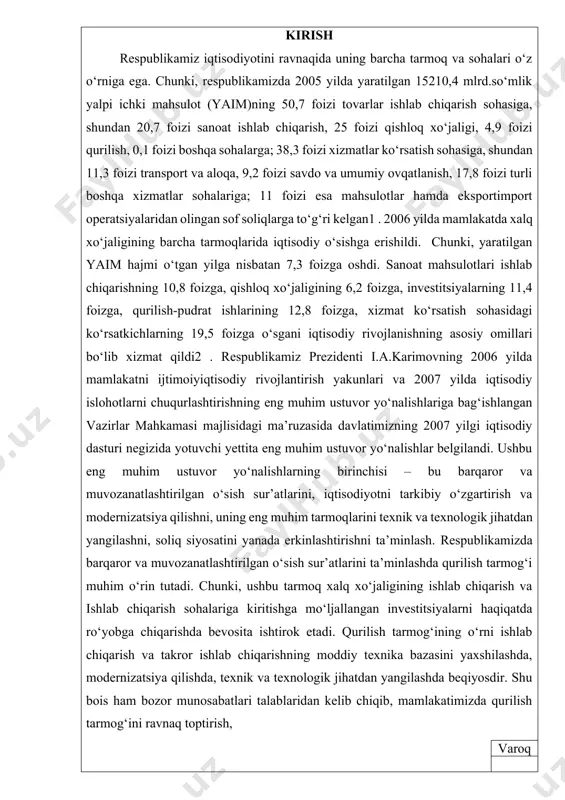 ng muhim ustuvor yo‘nalishlar belgilandi. ushbu eng muhim ustuvor yo‘nalishlarning birinchisi – bu barqaror va muvozanatlashtirilgan o‘sish sur’atlarini, iqtisodiyotni tarkibiy o‘zgartirish va modernizatsiya qilishni, uning eng muhim tarmoqlarini texnik va texnologik jihatdan yangilashni, soliq siyosatini yanada erkinlashtirishni ta’minlash. respublikamizda barqaror va muvozanatlashtirilgan o‘sish sur’atlarini ta’minlashda qurilish tarmog‘i muhim o‘rin tutadi. chunki, ushbu tarmoq xalq xo‘jaligining ishlab chiqarish va ishlab chiqarish sohalariga kiritishga mo‘ljallangan investitsiyalarni haqiqatda ro‘yobga chiqarishda bevosita ishtirok etadi. qurilish tarmog‘ining o‘rni ishlab chiqarish va takror ishlab chiqarishning moddiy texnika bazasini yaxshilashda, modernizatsiya qilishda, texnik va texnologik jihatdan yangilashda beqiyosdir. shu bois ham bozor munosabatlari talablaridan kelib chiqib, mamlakatimizda qurilish tarmog‘ini ravnaq toptirish, varoq vazifalardan biri hisoblanadi. qurilish tarmog‘i xalq xo‘jaligining boshqa tarmoq va sohalaridan turli jihatlari bo‘yicha farq qiladi. ushbu farqli jihatlar ularni boshqarish uchun kerakli bo‘lgan axborotlarni yig‘ish, qayd etish, guruhlash, jamlash va uzatish vositasi bo‘lgan buxgalteriya hisobiga ham o‘z ta’sirini o‘tkazishi tabiiy hol. aynan shular qurilish …