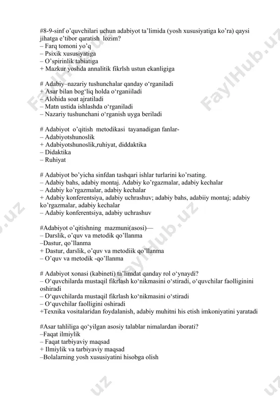 dabiy bahs, adabiy montaj. adabiy ko’rgazmalar, adabiy kechalar – adabiy ko’rgazmalar, adabiy kechalar + adabiy konferentsiya, adabiy uchrashuv; adabiy bahs, adabiiy montaj; adabiy ko’rgazmalar, adabiy kechalar – adabiy konferentsiya, adabiy uchrashuv #adabiyot o’qitishning mazmuni(asosi)— – darslik, o’quv va metodik qo’llanma –dastur, qo’llanma + dastur, darslik, o’quv va metodiik qo’llanma – o’quv va metodik -qo’llanma # adabiyot xonasi (kabineti) ta’limdat qanday rol o‘ynaydi? – o‘quvchilarda mustaqil fikrlash ko‘nikmasini o‘stiradi, o‘quvchilar faolliginini oshiradi – o‘quvchilarda mustaqil fikrlash ko‘nikmasini o‘stiradi – o‘quvchilar faolligini oshiradi +texnika vositalaridan foydalanish, adabiy muhitni his etish imkoniyatini yaratadi #asar tahliliga qo‘yilgan asosiy talablar nimalardan iborati? –faqat ilmiylik – faqat tarbiyaviy maqsad + ilmiylik va tarbiyaviy maqsad –bolalarning yosh xususiyatini hisobga olish # badiiy asar tahlilidagi metodlar- – tahlil va talqin metodi. umumlashtirish metodi. – ijodiy qabul qilish metodi. umumlashtirish metodi. – ijodiy qabul qilish metodi. + ijodiy qabul qilish metodi. tahlil va talqin metodi. ummumlashtirish metodi # badiiy …