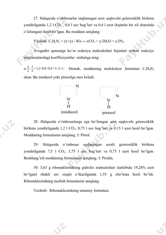 i bilan reaksiyaga kirishganda 6,01 l (200c va 1 atmda) vodorod ajralib chiqadi. shuncha miqdordagi aralashma to’liq gidrogenlangandan so’ng 76 g 36% li xlorid kislota bilan reaksiyaga kirisha oladi. boshlang’ich aralashmadagi 3-metilpiridinning massasini aniqlang. j: 23,25 g. 37. noma’lum nukleotid gidrolizlanganda hosil bo’lgan gazlar aralashmasi to’liq yonganda hosil bo’lgan gazlar aralashmasi so’ndirilmagan ohak (cao) joylashtirilgan trubka orqali o’tkazilganda trubkaning massasi 3,18 g ga ortgan. trubka ko’p miqdordagi suv bilan yuvildi. erimaydigan qoldiqning massasi 6 ga teng bo’lsa, x moddaning tuzilish formulasini aniqlang. j: uratsil. 38. 4,83 g dezoksiribonukleotid gidroliz qilinganda hosil bo’ladigan mahsulot tarkibida 8,7% azot bor. ushbu aralashma mo’l miqdordagi ohakli suv orqali o’tkazilganda 2,325 g cho’kma hosil bo’ldi. dezoksiibonukletidning tuzilish formulasini aniqlang. j: timidin. 39. 105 g 5% li serinning suvdagi eritmasiga piridin gomologi qo’shildi, bunda azot atomlari soni 2,5 marta, uglerod atomlari soni 4,5 marta ortdi. hosil bo’lgan eritmadagi moddalarning massa ulushini aniqlang. yechish: masala shartiga ko’ra …