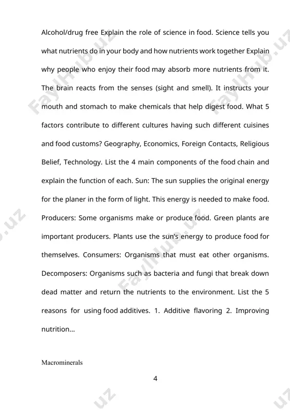 organisms make or produce food. green plants are important producers. plants use the sun’s energy to produce food for themselves. consumers: organisms that must eat other organisms. decomposers: organisms such as bacteria and fungi that break down dead matter and return the nutrients to the environment. list the 5 reasons for using food additives. 1. additive flavoring 2. improving nutrition... macrominerals 1.potassium (kaliy) 2. chlorine (xlor) 3. sodium (natriy) 4. calcium (kaltsiy) 5. phosphorus (fosfor) 6. magnesium (magniy) 7. sulfur (sera) 1. potato skin, tomatoes, bananas, papayas, dry beans, whole grains, avocados. 2. table salt (sodium chloride) is the main dietary source. 3. table salt (sodium chloride, the main source), sea vegetables, milk, and spinach. 4. dairy products, eggs, canned fish with bones (salmon, sardines), green leafy vegetables, nuts. 5. red meat, dairy foods, fish, poultry, bread, rice. 6. raw nuts, soybeans, cocoa mass, spinach, sea vegetables, tomatoes. 7. eggs, …