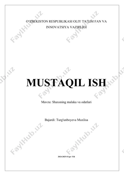 shaxsning malaka va odatlari — DOCX