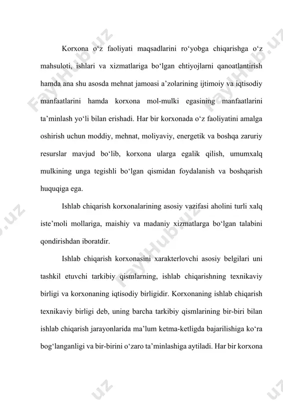hkilotlarning korxonalari va jamoa mulkchiligining boshqa shakllariga asoslangan korxonalar. 2. davlat mulkiga asoslangan respublika davlat korxonasi: viloyatlararo, viloyat, tumanlararo, tuman, shaharlararo, shahar, davlat korxonasi va davlat korxonalarining boshqa turlari; 3. mulkchilikning aralash shakliga asoslangan davlatlararo, qo‘shma va turli mulk shakllarining to‘liq yoki ulushli ishtirok etishiga asoslangan boshqa korxonalar. mulkchilik shakllaridan qat’iy nazar korxona ishlovchilar soniga qarab kichik yoki o‘rta korxonalar jumlasiga kiritilishi mumkin. bunday korxonalarni tashkil etish va ular faoliyatining o‘ziga xos jihatlari, maqomi, ularni ro‘yxatga olish shartlari, shuningdek korxonalarni bu turga kiritish tartibi o‘zbekiston respublikasi vazirlar mahkamasi tomonidan tartibga solib turiladi. korxonalar o‘z huquqlarining himoya qilinishini ta’minlash, tegishli davlat idoralari va boshqa idoralarda, shuningdek, xalqaro tashkilotlarda umumiy manfaatlarini ifoda etish maqsadida xo‘jalik uyushmalariga: assotsiatsiya, konsern va boshqalarga uyushishlari mumkin. assotsiatsiya - o‘z ixtiyori bilan birlashgan qo‘shma korxona bo‘lib, uning asosiy vazifasi xo‘jalik faoliyatini birgalikda va o‘zini-o‘zi mablag‘ bilan ta’minlash asosida amalga oshirishdir. assotsiatsiyaga a’zo bo‘lganlar o‘zining asosiy va aylanma …
