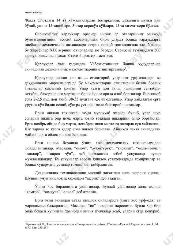 ида шундай ҳолат кузатилади. фақат олотдаги 14 та хўжаликлардан ботирқаллиқ хўжалиги мулки кўп бўлиб, унинг 15 таноб ери, 3 отар қоракўл қўйлари, 15 та хизматкори бўлган. сариосиёлик қарлуқлар орасида йирик ер эгаларининг мавжуд бўлмаганлигининг асосий сабабларидан бири уларда бошқа қарлуқларга нисбатан деҳқончилик анъаналари кечроқ таркиб топганлигида эди. уларда бу жараёнлар хiх асрнинг охирларида юз беради. сариосиё туманидаги 500 қарлуқ оиласидан фақат 8 таси йирик ер эгаси эди. қарлуқлар ҳам қадимдан ўзбекистоннинг бошқа ҳудудларида экиладиган деҳқончилик маҳсулотларини етиштирганлар . қарлуқлар асосан дон ва .... етиштириб, уларнинг урф-одатлари ва деҳқончилик маросимларида бу маҳсулотларни етиштириш билан боғлиқ анъаналар сақланиб қолган. улар кузги дон экиш ишларини сентябрь-октябрь, баҳорчисини мартнинг боши ёки охирида олиб борганлар. бир таноб ерга 2-2,5 пуд дон экиб, 30-33 пудгача ҳосил олганлар. улар ҳайдалган ерга уруғни қўл билан сепиб, сўнгра устидан моло бостириб чиқганлар. ерни ишлаш техникаси жуда мураккаб жараён бўлиб, улар шўр ерларни йилига бир неча марта ювиб тозалаш ишларини …