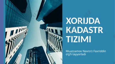 xorijda kadastr tizimi — PPTX