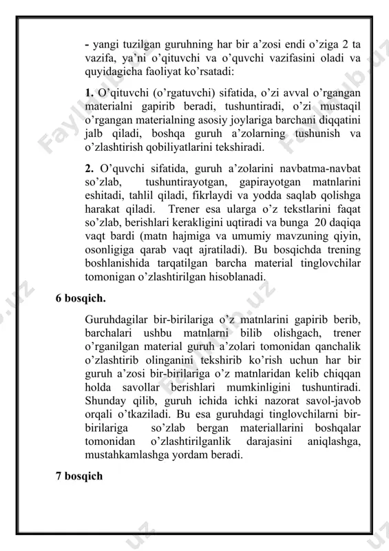 b olinganini tekshirib ko’rish uchun har bir guruh a’zosi bir-birilariga o’z matnlaridan kelib chiqqan holda savollar berishlari mumkinligini tushuntiradi. shunday qilib, guruh ichida ichki nazorat savol-javob orqali o’tkaziladi. bu esa guruhdagi tinglovchilarni bir-birilariga so’zlab bergan materiallarini boshqalar tomonidan o’zlashtirilganlik darajasini aniqlashga, mustahkamlashga yordam beradi. 7 bosqich trener barcha tinglovchilarni yana qaytadan avvalgi joylariga qaytishlarini so’raydi, ya’ni yana hamma mashg’ulot boshlanishidagi guruhlariga qaytadilar. 8 bosqich. trener auditoriyadagi tinglovchilarning barchasi hammaga tarqatilgan yozma materiallar bilsn tanish ekanliklari, ular haqida to’liq ma’lumotga ega bo’lganliklarini hisobga olgan holda auditoriyadagi har bir o’quvchi-talabadan hohlagan materialni so’rash mumkinligini aytadi. 9 bosqich. - tinglovchilarga tarqatilgan barcha materialni ular tomonidan qay darajada o’zlashtirilganligini aniqlash maqsadida trener-o’qituvchi, yoki maxsus guruh, yoki opponent guruhi tomonidan berilgan nazorat savollariga javoblarni berilgan javoblar – agar to’liq javob bo’lsa – 3 ball, qo’shimcha qilinsa - 2 ball , o’tirgan joyda luqma tashlasa – 1 ball, javob berilmasa – 0 ball qo’yilishi belgilanadi. - …