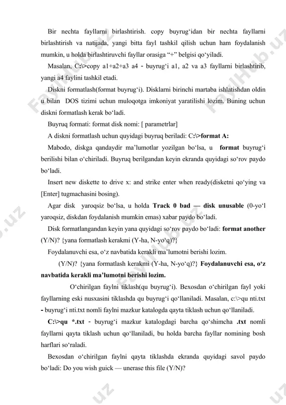 hun c:\>copy con buyrug‘i kiritiladi va 2 marta [enter] tugmachasi bosiladi. so‘ngra f6(yoki ctrl(z) tugmachasi bosiladi. ekranda ^z belgisi paydo bo‘ladi va yana [enter] bosiladi. fayl mazmunini ko‘rish(type buyrug‘i). matnli fayl mazmunini ekranga chiqarish uchun type buyrug‘i qo‘llaniladi. masalan: c:\>type nti.txt ( buyrug‘i nti.txt fayl mazmunini ekranga chiqaradi. ekranga chiqarishni to‘xtatish uchun [ctrl[([s] tugmachalarini ketma-ket bosish lozim, shu tugmachalarni qayta bosish esa, ekranga chiqarishni tiklaydi. ekranga chiqarishni tamomlash uchun [ctrl]([c] yoki [ctrl]([break] tugmachalari bosiladi. fayl yoki fayllar guruhini nusxalash(copy buyrug‘i). fayl yoki fayllar guruhini bir diskdan boshqa diskka, yoki bir katalogdan boshqa katalogga nusxalash uchun copy buyrug‘i qo‘llaniladi. masalan: a:\>copy *.* c: ( buyrug‘i a diskdagi barcha fayllarni c diskka nusxalash uchun; c:\>copy papers a: ( buyrug‘i papers katalogini cdiskdan a diskka nusxalash uchun qo‘llaniladi. faylni qayta nomlash(ren buyrug‘i). faylni qayta nomlash uchun ren buyrug‘i qo‘llaniladi. buyruq formati: ren 1-fayl nomi 2-fayl nomi. bunday vaqtda dastlab faylning eski nomi, so‘ngra …
