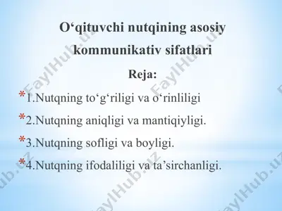 o‘qituvchi nutqining asosiy kommunikativ sifatlari — PPTX