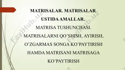 matrisalar ustida amallar — PPTX