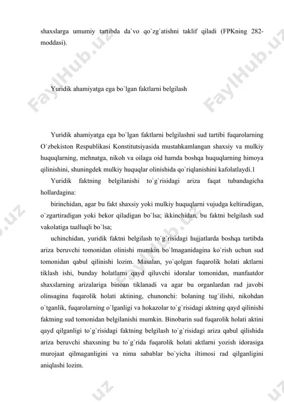 ltimosi rad qilganligini aniqlashi lozim. sud amaliyotida ma`lum huquqiy oqibatlar keltirib chiqaradigan faktlargina belgilash, tegishli hujjatlarni sudsiz tartibda olish yoki yo`qotilgan hujjatlarni tiklash mumkin bo`lmasligi to`g`risidagi majburiy shartga rioya qilinmasligi «yuridik ahamiyatga ega bo`lgan faktlarni belgilash haqidagi ishlar bo`yicha sud amaliyoti to`g`risidagi 1991 yil 20 dekabar va unga 1997 yil 2 mayda kiritilgan o`zgartirishlarda ta`kidlangan.1 «pensiyalar tayinlash va to`lash tartibi to`g`risidagi nizom»ga muvofiq pensiya olish uchun birovning qaramog`ida bo`lganlik fakti hokimliklarning yoki fuqarolarning o`zini-o`zi boshqaradigan idoralarning bergan ma`lumotlari bilan, shuningdek boshqa hujjatlar bilan tasdiqlanadi. binobarin, agar ariza beruvchi o`ziga zarur bo`lgan hujjatni olish uchun tegishli tashkilotlarga murojaat qilmagan bo`lsa, bunday faktlar sudlar tomonidan belgilanmasligi kerak. biron-bir huquq beradigan yoki belgilaydigan hujjatning muayyan shaxsga tegishli bo`lishligi faktini belgilash to`g`risidagi arizani qabul qilishda arizachining hujjat bergan tegishli tashkilotga, hujjatga o`zgartirish kiritish to`g`risidagi murojaat qilgan qilmaganligini aniqlash lozim. agar hujjatga o`zgartirish kiritish to`g`risidagi iltimos rad qilingan bo`lsa, qanday asoslar bo`yicha rad qilinganligi ko`rsatilishi …