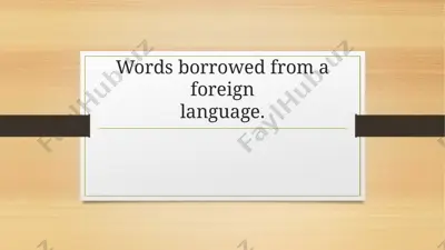 loanwords in english language — PPTX