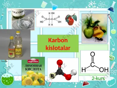 karbon kislotalar (dars ishlanma) — PPTX