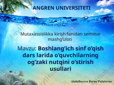 boshlang’ich sinf o’qish darslarida o’quvchilarning og’zaki nutqini o’stirish usullari — PPTX