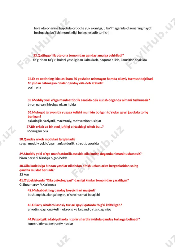 sining “oila kodeksi” qachon tasdiqlangan? 1998 yil 30 aprel 47.“tabu” – deb nimaga aytiladi? qattiq ta’qiq 48.oilaning rekreativ funksiyasi nima. jismoniy, moddiy va ma’naviy,psixologik yordam berish 49.birga yashovchi lekin nikoxi rasmiylashtirilmagan, oila qanday oila xisoblanadi.? sinovdagi oila 50.zamonaviy oila turlarini aniqlang. barcha javob to’g’ri 51.konstruktiv nizo nima biriktiruvchi, 52.muhit insonga o’zining ta’sir kuchini qachondan boshlaydi? individ tug’ilmasidan oldin 53.nikohga etuklik xususiyatlarini ko’rsating. barcha javob to’g’ri 54.nikoh yoshi to’g’ri berilgan javobni ko’rsating? erkaklar uchun 18 yosh, ayollar uchun 17 yosh 55.nuklear oila –bu? ota-ona va bolalardan iborat 56.oila funksiyalarini ko’rsating barcha javob to’g’ri 57.oilaviy nizolar necha xil bo’ladi? 2 xil 58.oilaviy muloqot jarayonida qanday to’siqlar bor psixologik, vaziyatli, motivasion, mazmuniy 59.oilaviy nizolarning turlarini ko’rsating barcha javob to’g’ri 60.oilada bir-birini tushunmaslik qanday to’siqning vujudga kelishiga sabab bo’ladi psixologik 61.oilada er yoki xotin boshqaruvchi bo’lsa, qanday oila turkumiga kiradi? yetakchiligiga ko’ra 62.oilaning reproduktiv funksiyasi….. biologik uzluksizlikni ta’minlash 63.oila yoshiga ko’ra qanday turlarga bo’linadi? …