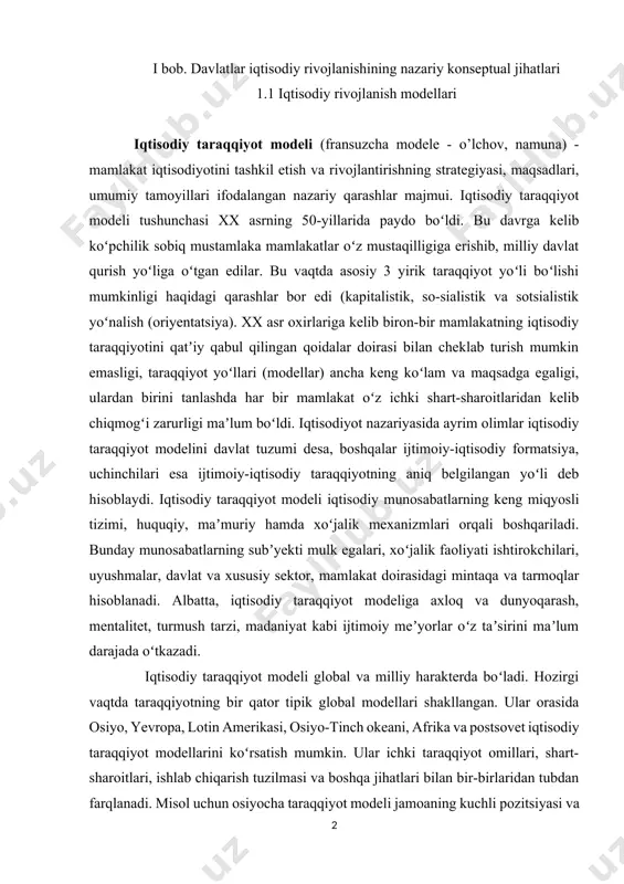 isoblanadi. albatta, iqtisodiy taraqqiyot modeliga axloq va dunyoqarash, mentalitet, turmush tarzi, madaniyat kabi ijtimoiy meʼyorlar oʻz taʼsirini maʼlum darajada oʻtkazadi. iqtisodiy taraqqiyot modeli global va milliy harakterda boʻladi. hozirgi vaqtda taraqqiyotning bir qator tipik global modellari shakllangan. ular orasida osiyo, yevropa, lotin amerikasi, osiyo-tinch okeani, afrika va postsovet iqtisodiy taraqqiyot modellarini koʻrsatish mumkin. ular ichki taraqqiyot omillari, shart-sharoitlari, ishlab chiqarish tuzilmasi va boshqa jihatlari bilan bir-birlaridan tubdan farqlanadi. misol uchun osiyocha taraqqiyot modeli jamoaning kuchli pozitsiyasi va diniy omilga asoslangan boʻlib, bu modelda undiruvchi sanoat va qishloq xo’jaligi asosiy oʻrinda tursa, yevropacha modelda iqtisodiy taraqqiyotning ijtimoiy yoʻnaltirilganligi, xususiy tashabbusning yuqori darajada rivojlanganligi, biznesni qoʻllab-quvvatlash va soliq undirishning sharoitiga moslashuvchan tizimi, jamiyatning texnokratik yoʻnalishi, yalpi ichki mahsulotda xizmat koʻrsatish sohasining yuqori hissasi koʻzga tashlanadi. lotin amerikasi modeli xomashyo tamoyiliga qurilgan boʻlib, undiruvchi sanoat tarmoqlarining rivojlanganligi, mehnat resurslarining ortiqchaligi, xufyona narkokapitalning yuqori hissasi, eksportning past, tovar va xizmatlar importining esa yuqori darajasi, …