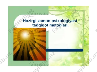 hozirgi zamon psixologiyasi — PPTX