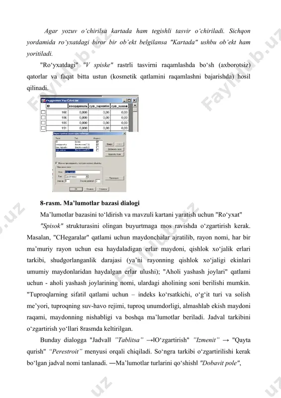 shning bir qancha usullari mavjud. ma’lumotlar bazasini tashqi manbalaridan import qilish, avtomatik uslubda axborotlarni kiritish (maydonlar, chiziqlar uzunligi va koordinatalarini), bevosita qo‘lda yozish bilan amalga oshirish ham mumkin, ya’ni avtomatik kiritishni qo‘lda bajarish ham mumkin. quyida bu jarayonni ko‘rib chiqamiz. 9- rasm. kartadagi ob’ektga mavzuli axborot berish usuli ma’lumotlarni ehm xotirasiga qo‘lda kiritish: a) ma’lumotlarni bevosita jadval ko‘rinishida (ya’ni exsel dagidek) kiritish uchun "jadvalni" "tablitsu" → "ro‘yhatlar" "spiski" darchasini ko‘rsatish zarur; b) "karta" darchasiga o‘tib, qurollar panelidagi "axborot" "informatsiya" tugmasini tanlash va kursor strelkasi bilan kartadagi axborot kiritilayotgan ob’ektni ko‘rsatish kerak (9-rasm). avtomatik ravishda jadvalga ma’lumotlarni kiritish. ushbu uslub odatda kartadagi ko‘plab ob’ektlar bo‘yicha (uchastkalar yuzasi, yo‘llar uzunligi, erdan foydalanishda burilish burchaklari kordinatalari va boshqalar) ma’lumotlarni ehm xotirasiga joylashda, shuningdek qator nostandart savollarga javob berishda, masalan, tipik bo‘z tuproqlar maydonlari, transformatsiyalanuvchi ekinlarning umumiy maydoni va boshqalar xaqidagi ma’lumotlarni kiritish zarur bo‘lganda qo‘llaniladi. buning uchun so‘rovning maxsus uslubi (sql) dan foydalaniladi. …