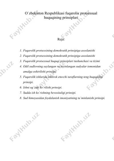 o`zbеkistоn rеspublikаsi fuqаrоliк prоtsеssuаl huquqining prinsiplаri — DOC