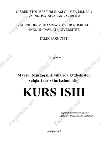 mustaqallik yillarida o’zbekiston xalqlari tarixi tarixshunosligi kurs ishi — DOC