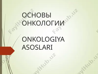 onkologiya asoslari — PPT
