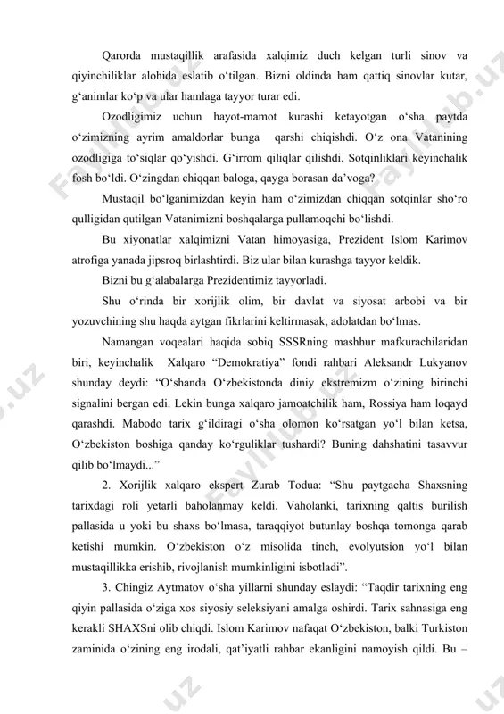 i, uzilgan jonlari evaziga erishgan. aqshning mustaqillik uchun kurashida (1775-1783 yillar) 150 mingga yaqin, madagaskarda (1947 yil) 90 ming tinch aholi o‘lgan, jazoirda (1954-1962 yillar) 1,5 million aholi qurbon bo‘lib, 3 million kishi konslagerlarga tashlangan va h.k. “ozodlik daraxti vaqti-vaqti bilan vatanparvarlar va bosqinchilarning qoni bilan sug‘orib turilishi kerak. bu – uning tabiiy o‘g‘itidir”, – degan edi aqsh prezidentlaridan biri tomas jefferson. u, “vatan ozodligi uchun to‘kilgan qon – muqaddas. jon berib, qon to‘kib, vatanni ozod qilish – buyuk jasorat”, demoqchi. doim shunday bo‘lgan. lekin bunda dushmanga qarshi kurashayotgan vatanparvarlarning ham, qancha-qancha begunoh insonlarning ham qoni to‘kiladi-ku. nahotki ozodlikka qonsiz erishib bo‘lmasa? mashhur xitoylik donishmand sun szi “yuzta jangda g‘alaba qilish emas, balki dushmanni qon to‘kmay yengish – haqiqiy siyosiy san’atdir”, degan edi. bu bilan u, “qo‘lingizdan kelsa, hech kimning qonini to‘kmay, bolalarni yetim qoldirmay vatanni ozod qiling. biroq buning uchun barcha jabru jafoni zimmangizga olishingiz kerak. ya’ni, sizda tirik …
