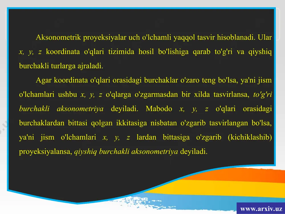 27-mavzu aksonometrik proyeksiyalar haqida umumiy tushuncha. o'qlarning joylashishi 8-sinf - Page 4