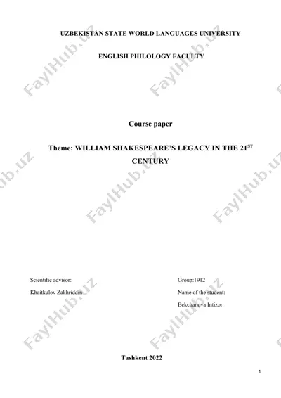 william shakespeare’s legacy in the 21st century — DOCX