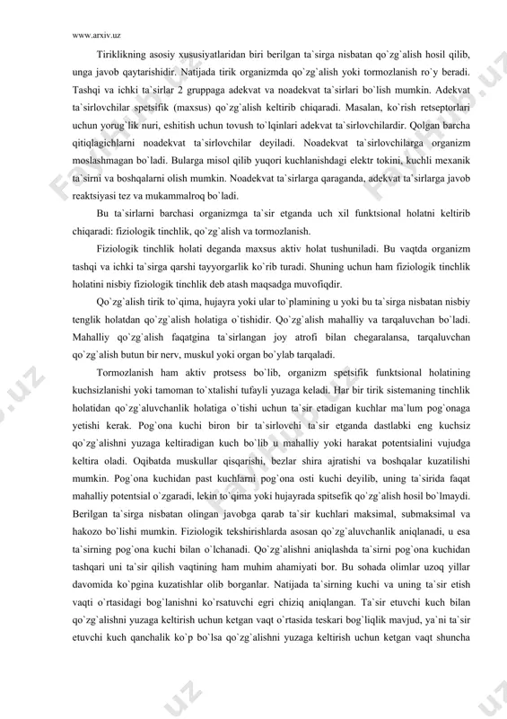 tashqi va ichki ta`sirga qarshi tayyorgarlik ko`rib turadi. shuning uchun ham fiziologik tinchlik holatini nisbiy fiziologik tinchlik deb atash maqsadga muvofiqdir. qo`zg`alish tirik to`qima, hujayra yoki ular to`plamining u yoki bu ta`sirga nisbatan nisbiy tenglik holatdan qo`zg`alish holatiga o`tishidir. qo`zg`alish mahalliy va tarqaluvchan bo`ladi. mahalliy qo`zg`alish faqatgina ta`sirlangan joy atrofi bilan chegaralansa, tarqaluvchan qo`zg`alish butun bir nerv, muskul yoki organ bo`ylab tarqaladi. tormozlanish ham aktiv protsess bo`lib, organizm spetsifik funktsional holatining kuchsizlanishi yoki tamoman to`xtalishi tufayli yuzaga keladi. har bir tirik sistemaning tinchlik holatidan qo`zg`aluvchanlik holatiga o`tishi uchun ta`sir etadigan kuchlar ma`lum pog`onaga yetishi kerak. pog`ona kuchi biron bir ta`sirlovchi ta`sir etganda dastlabki eng kuchsiz qo`zg`alishni yuzaga keltiradigan kuch bo`lib u mahalliy yoki harakat potentsialini vujudga keltira oladi. oqibatda muskullar qisqarishi, bezlar shira ajratishi va boshqalar kuzatilishi mumkin. pog`ona kuchidan past kuchlarni pog`ona osti kuchi deyilib, uning ta`sirida faqat mahalliy potentsial o`zgaradi, lekin to`qima yoki hujayrada spitsefik qo`zg`alish hosil bo`lmaydi. …
