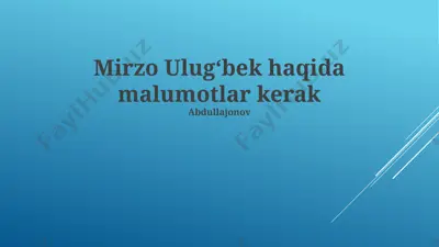 mirzo ulug‘bek — PPTX