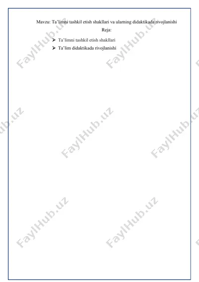 ta’limni tashkil etish shakllari va ularning didaktikada rivojlanishi — DOCX