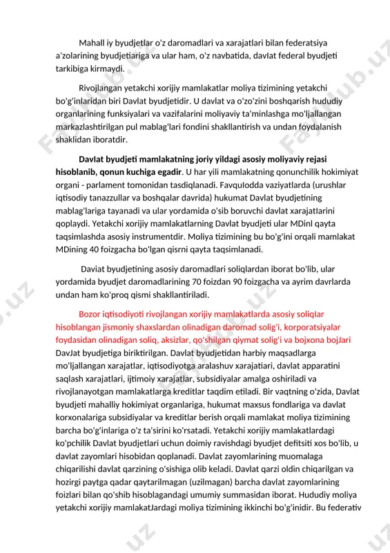 favquiodda vaziyatlarda (urushlar iqtisodiy tanazzullar va boshqalar davrida) hukumat davlat byudjetining mablag'lariga tayanadi va ular yordamida o'sib boruvchi davlat xarajatiarini qoplaydi. yetakchi xorijiy mamlakatlarning davlat byudjeti ular mdinl qayta taqsimlashda asosiy instrumentdir. moliya tizimining bu bo'g'ini orqali mamlakat mdining 40 foizgacha bo'lgan qisrni qayta taqsimlanadi. daviat byudjetining asosiy daromadlari soliqlardan iborat bo'lib, ular yordamida byudjet daromadlarining 70 foizdan 90 foizgacha va ayrim davrlarda undan ham ko'proq qismi shakllantiriladi. bozor iqtisodiyoti rivojlangan xorijiy mamlakatlarda asosiy soliqiar hisoblangan jismoniy shaxslardan olinadigan daromad solig'i, korporatsiyalar foydasidan olinadigan soliq, aksizlar, qo'shilgan qiymat solig'i va bojxona bojjari davjat byudjetiga biriktirilgan. davlat byudjetidan harbiy maqsadlarga mo'ljallangan xarajatlar, iqtisodiyotga aralashuv xarajatiari, davlat apparatini saqlash xarajatlari, ijtimoiy xarajatlar, subsidiyalar amalga oshiriladi va rivojlanayotgan mamlakatlarga kreditlar taqdim etiladi. bir vaqtning o'zida, davlat byudjeti mahalliy hokimiyat organlariga, hukumat maxsus fondlariga va davlat korxonalariga subsidiyalar va kreditlar berish orqali mamlakat moliya tizimining barcha bo'g'inlariga o'z ta'sirini ko'rsatadi. yetakchi xorijiy mamlakatlardagi ko'pchilik …
